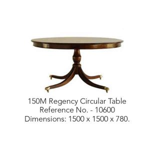 150M Regency Circular Table